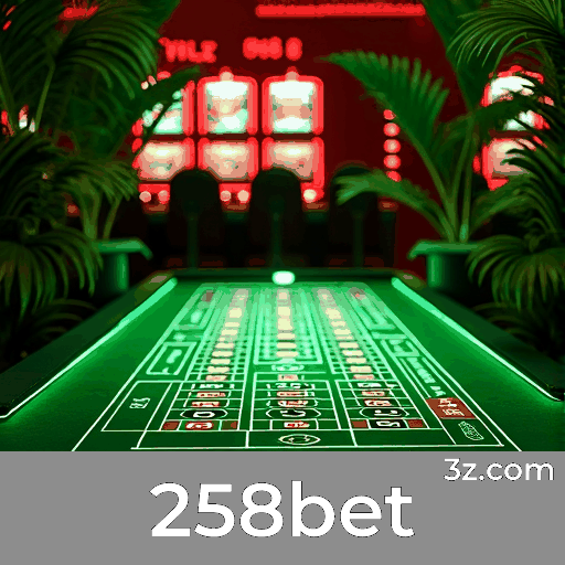 258bet: Estratégias Valiosas para Jogos de Cassino